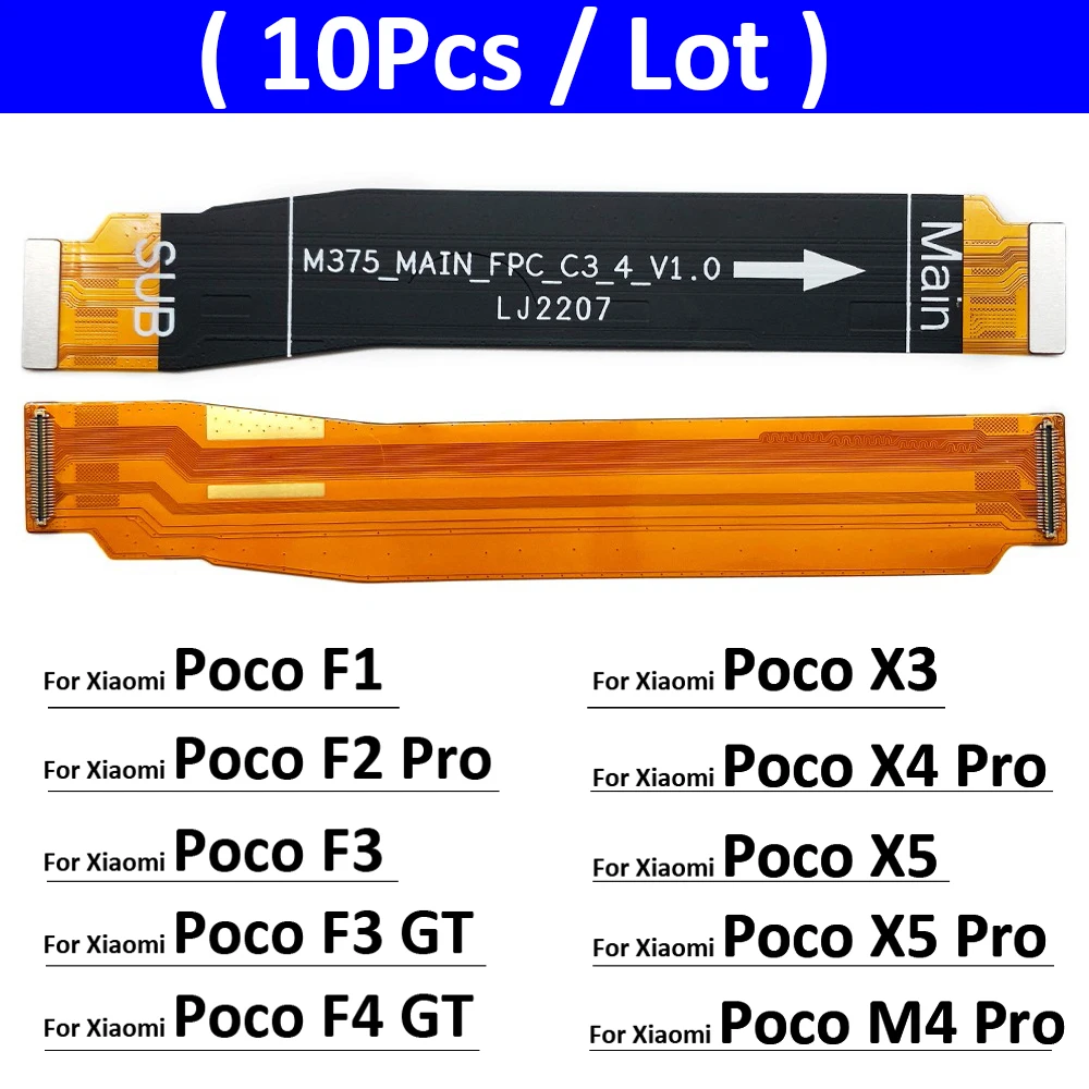 10Pcs/Lot, New For Xiaomi Mi Poco F1 F2 F3 X3 X4 X5 M4 Pro 4G 5G Main Board Motherboard Connect Mainboard Flex Cable