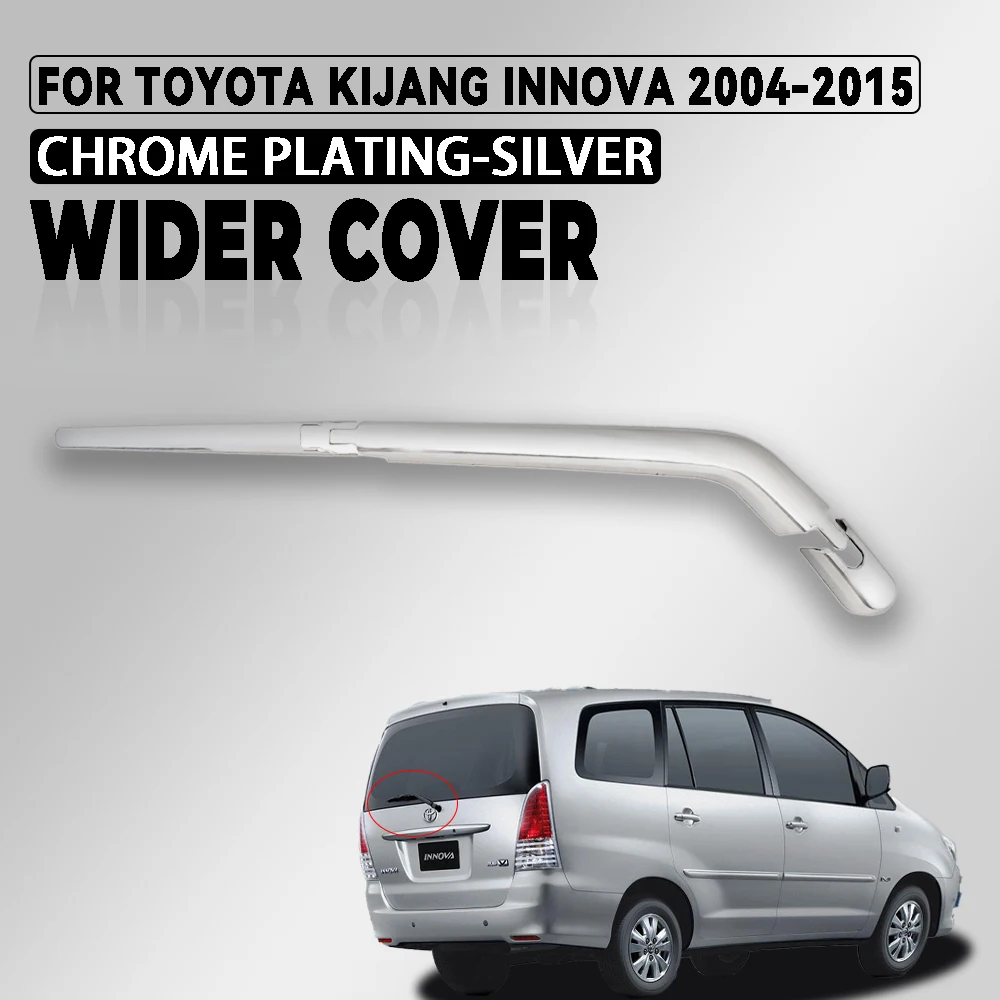 

Chrome Car Wider Cover For Toyota Kijang Innova 2004 - 2014 Rear Wiper Cover Car Exterior Silver Exterior vehicle parts Decorate