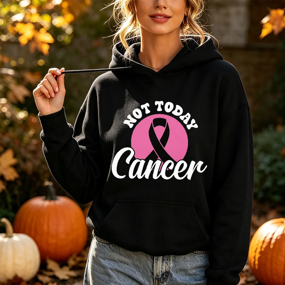 Not Today Cancer Hoodie Women Pink Ribbon Breast Cancer Awareness Support Graphic Warm Long Sleeve Pullover