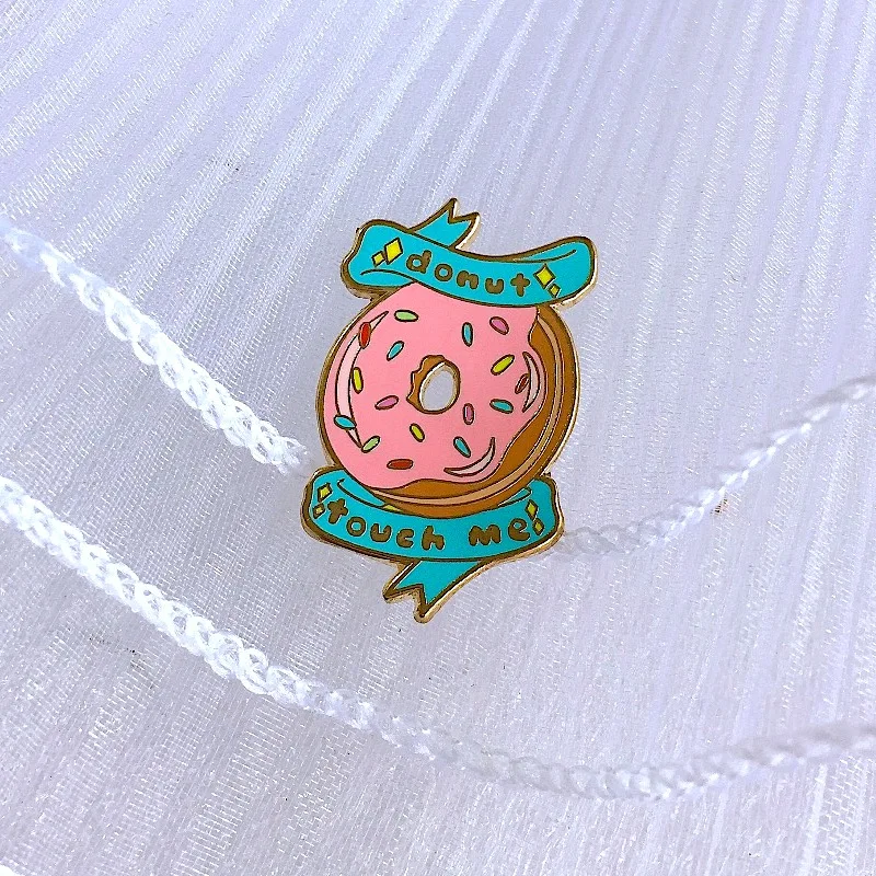 Doughnut Enamel Pin Kwaii Dount Touch Me Girlish and lovely Brooch Badge For Girls Backpack Dress Accessories Badges