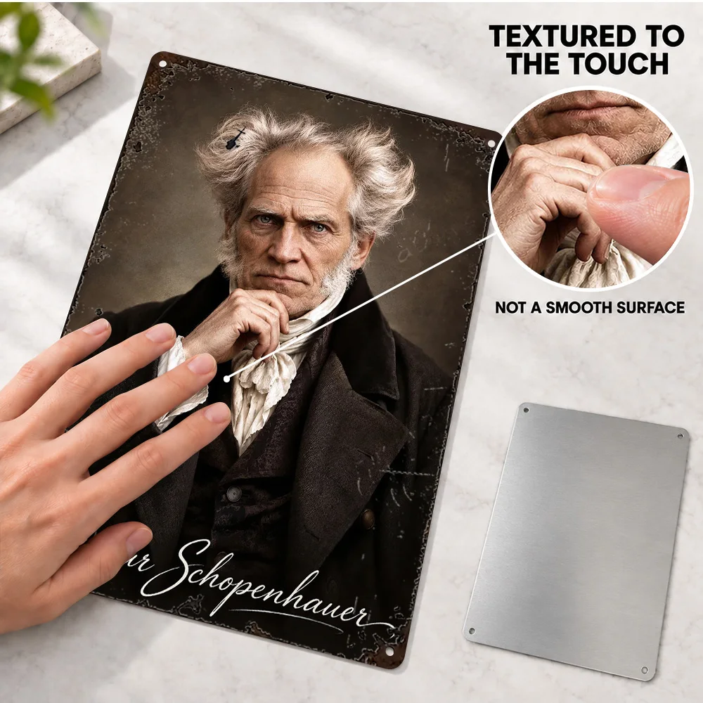Arthur Schopenhauer Portrait Philosopher Textured Metal Poster Customized Aluminum Sign Modern Wall Art For Study Teacher Gift