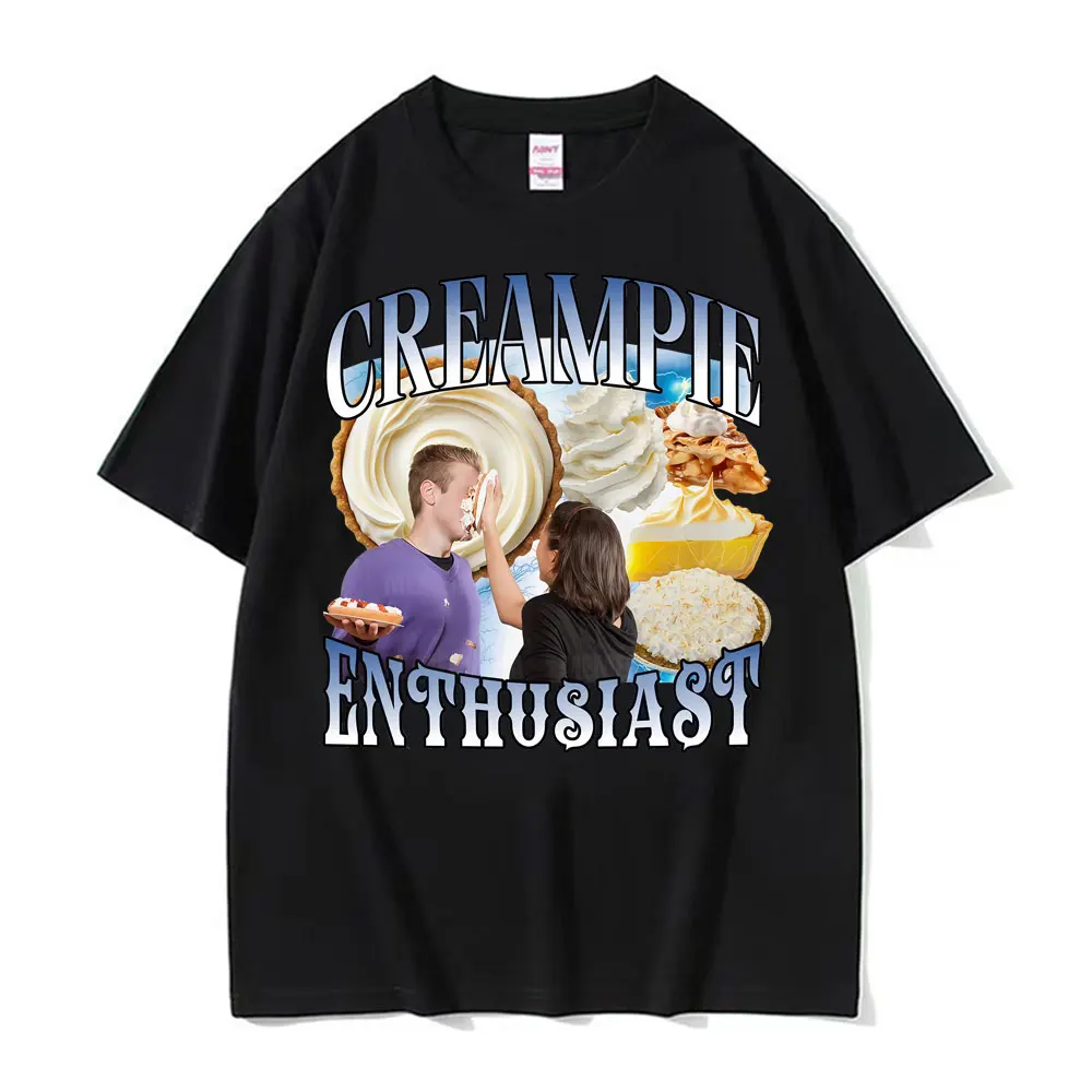 Funny Cream Pie Enthusiast Meme Graphic T Shirt Men's Women 90s Vintage Gothic Oversized T-shirts Casual Comfort EU Size T-shirt