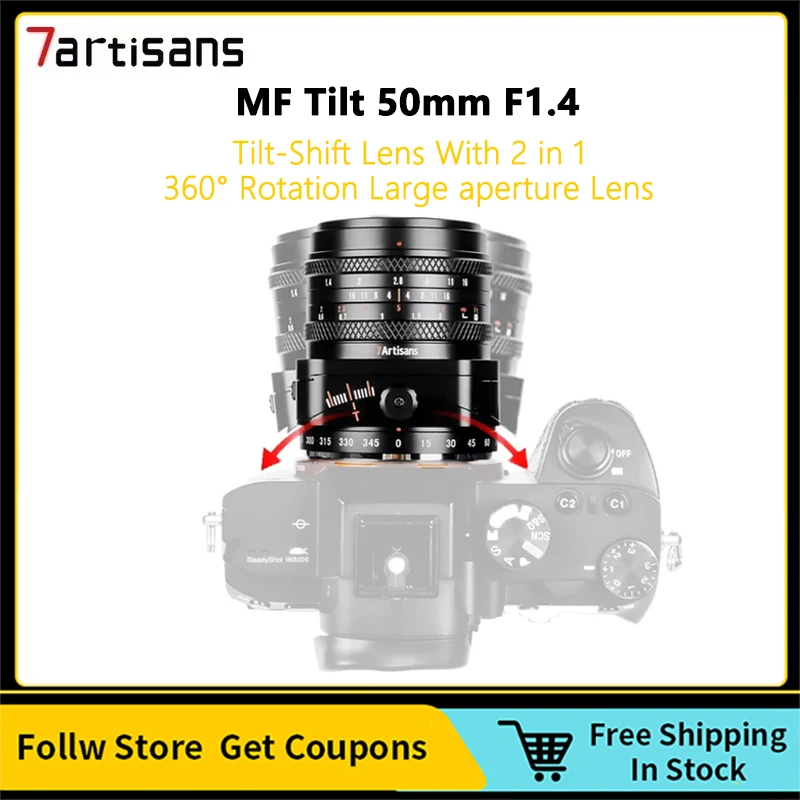 7artisans 50mm F1.4 Tilt-Shift Manual Camera Lens Large Aperture APS-C Lens with 2-in-1 For Sony E ZVE10 FUJIFX Micro 4/3