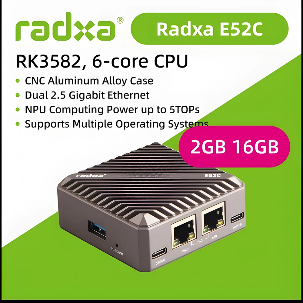 Radxa E52C, 6-core CPU, Dual 2.5 Gigabit Ethernet, CNC Aluminum Alloy Case, 5TOPs NPU