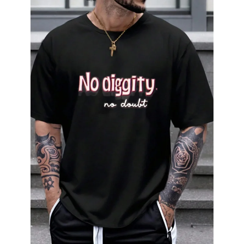 

Men's T-Shirt Black No Diggity No Doubt Printed Pattern & Text High Quality Cotton 180g