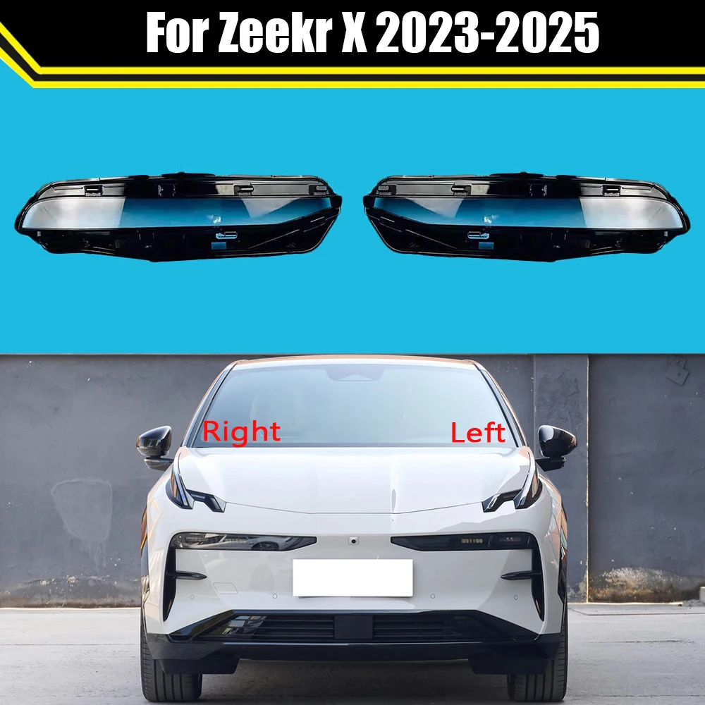 

Auto Head Lamp Light Case For Zeekr X 2023 2024 2025 Front Headlight Lens Cover Lampshade Lampcover Caps Clear Headlamp Shell