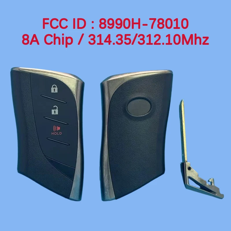 

CN052058 Послепродажный 3-кнопочный смарт-брелок 314,35/312,10 МГц FCC 8990H-78010 8A чип для Lexus NX250 NX350 2022+