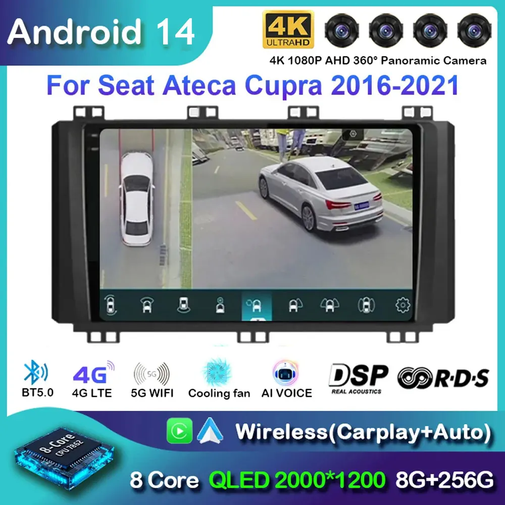 Android 14 Car Radio For Seat Ateca Cupra 2016 - 2021 Navigation Multimedia Player Stereo WiFi+4G Video Head Unit BT 360 Camera