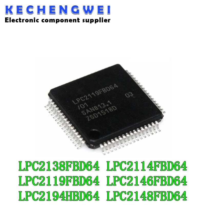 1pcs/lot LPC2138FBD64 LPC2138 LPC2114 LPC2119FBD64/01 LPC2146FBD64 LPC2148FBD64 LPC2194HBD64 QFP64 New original IC Chip