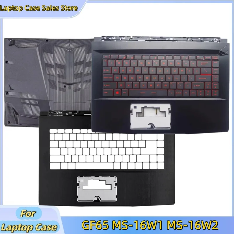 New Laptop Case For GF65 MS-16W1 MS-16W2 Upper Case Palmrest Cover KB Bezel/Bottom Base Cover Lower Case