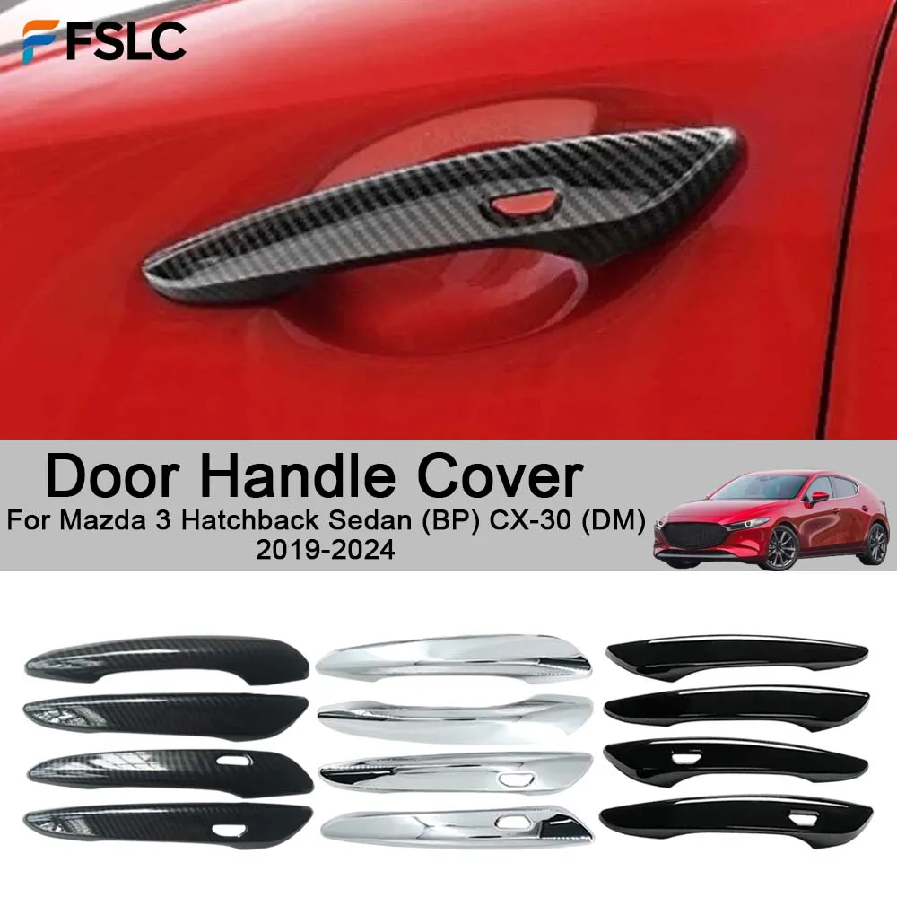 

Car Decoration Door Handle Cover For Mazda 3 Hatchback Sedan (BP) CX-30 (DM) 2019-2024 Car Styling Upgrade Modify A Car