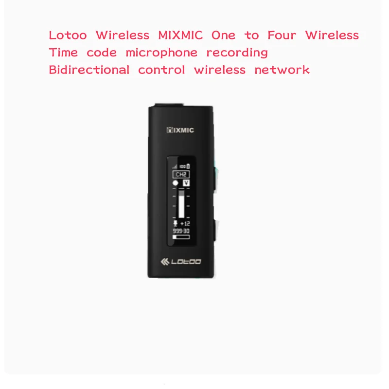 Lotoo-mixmic 1〜4つのワイヤレスマイク、タイムコード録音、双方向制御、ワイヤレスネットワーク