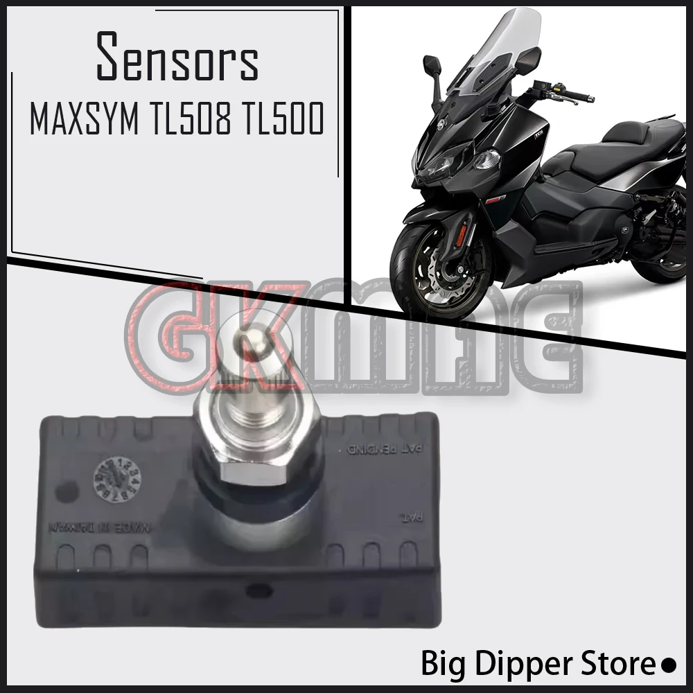 For SYM MAXSYM TL508 TL500 500TL 508TL Motorcycle Original Tire Pressure Monitoring Sensors