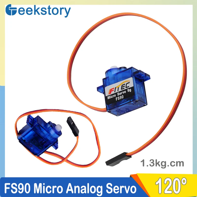 FS90 9g Micro Analog Servo Motor 1.3kg.cm 4.8V 6V Servo Arm 120 Degree for Remote Control Helicopter RC Cars DIY Robot Toys