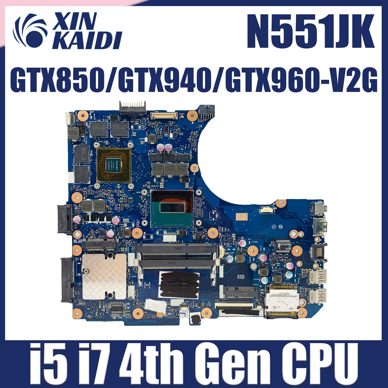 

N551J Motherboard I5 I7 CPU GT840 GTX850 GTX940 For ASUS N551JQ N551JW N551JB N551JK Laptop Motherboard