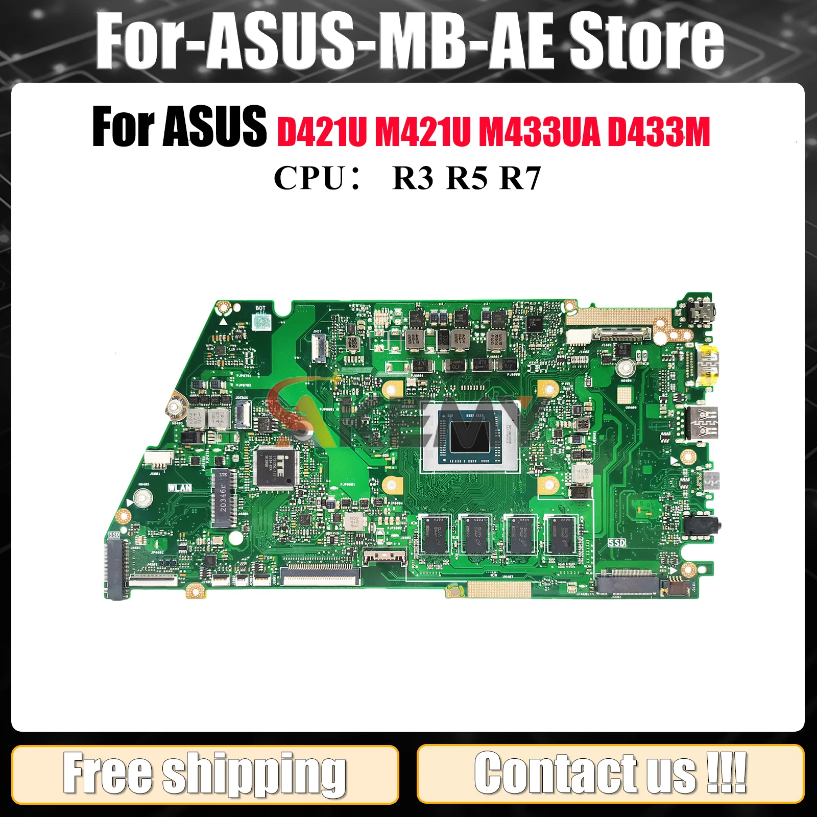 

X421UA Laptop Motherboard For ASUS VivoBook M421U X421UAY X421UA D421U X421U M433UA D433M Notebook Mainboard With R3 R5 R7 CPU