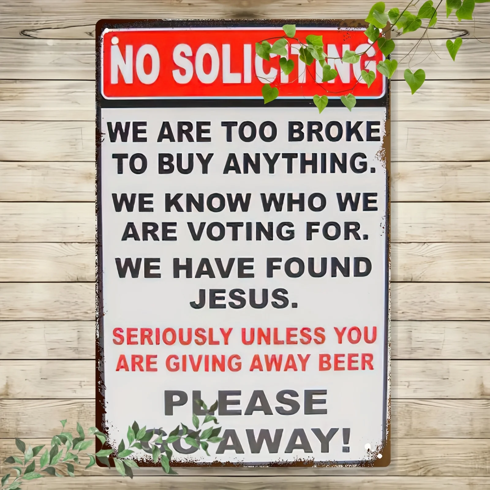 Home Or Office Use - Humorous No Soliciting Sign - Durable