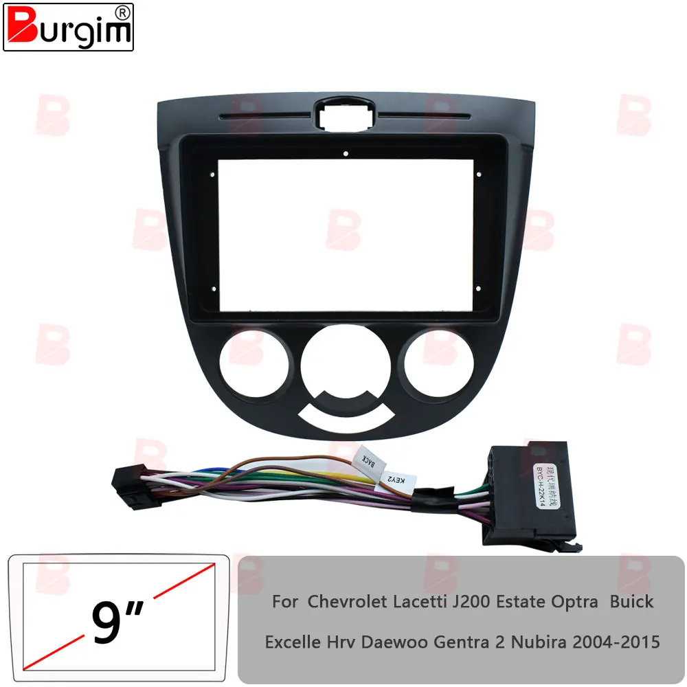 Car Radio Fascias Frame For Chevrolet Lacetti J200 Estate Optra Buick Excelle Hrv Daewoo Gentra Nubira 2004-2015 Wiring Harness