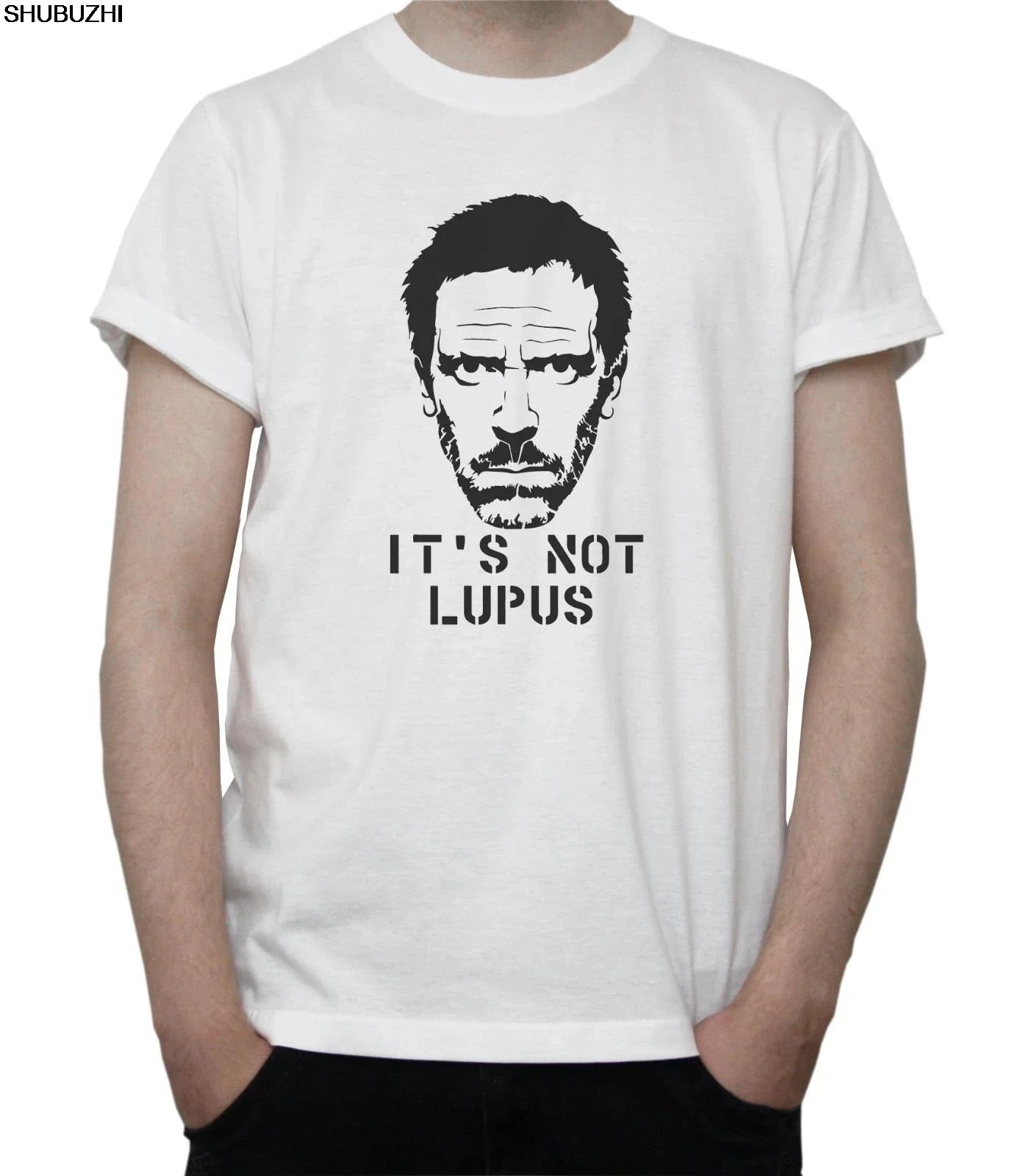 IT'S NOT LUPUS Hugh Laurie T-SHIRT Funny TV Show DOCTOR House M.D. GREY White Cool Casual pride t shirt men Unisex Fashion