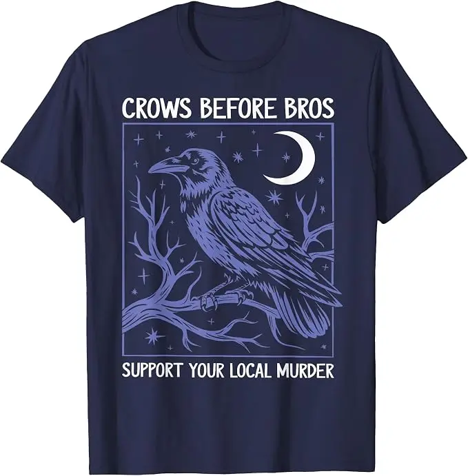 Crows Before Bros Support Your Local Murder Herren Damen T-Shirt Y2k Gothic Humorvolles Sarkastisches Witz-Spruch-T-Shirt Halloween-Kostüm – Detail 12