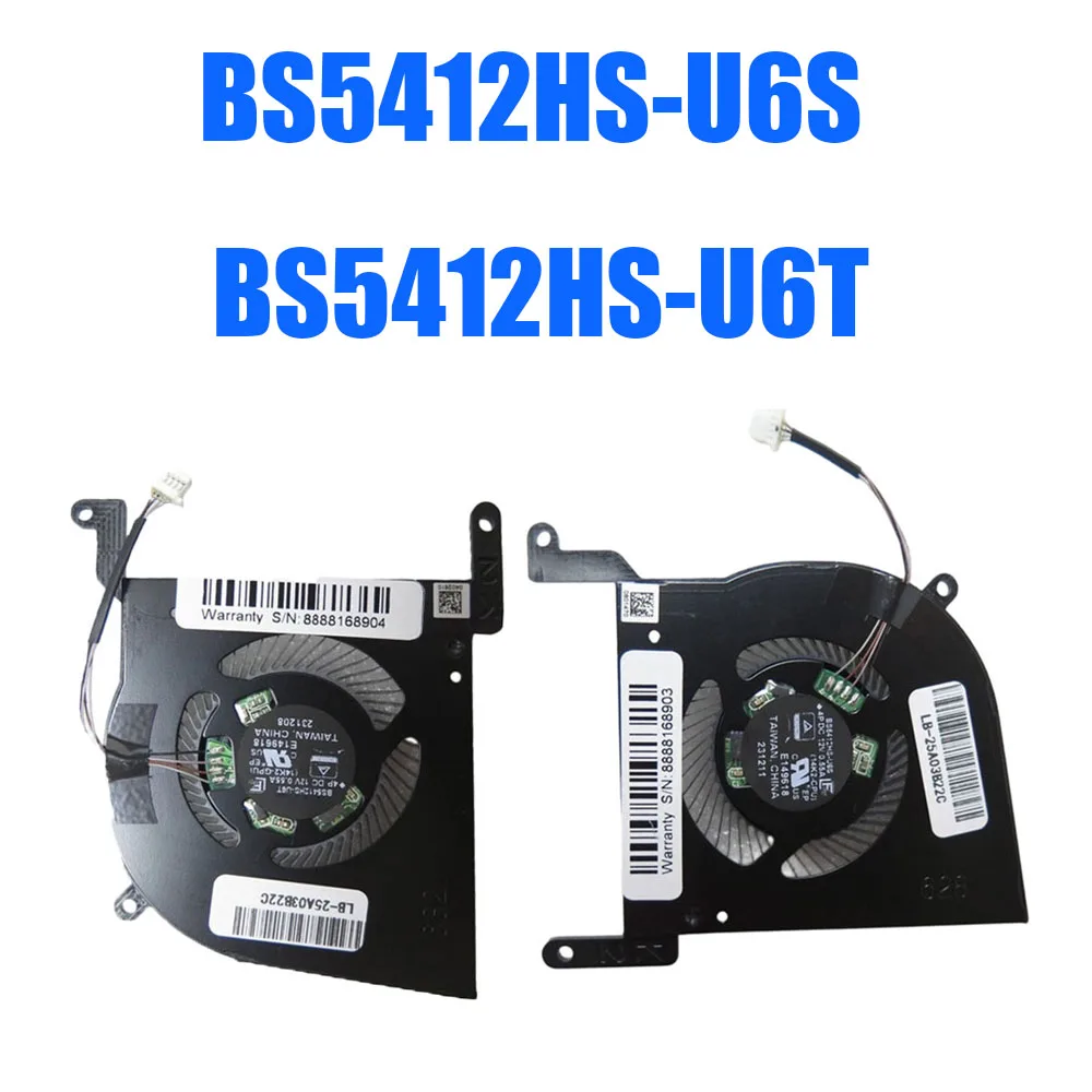 

BS5412HS-U6S BS5412HS-U6T DC12V 0.55A 4PIN 4Lines Laptop CPU GPU Fan
