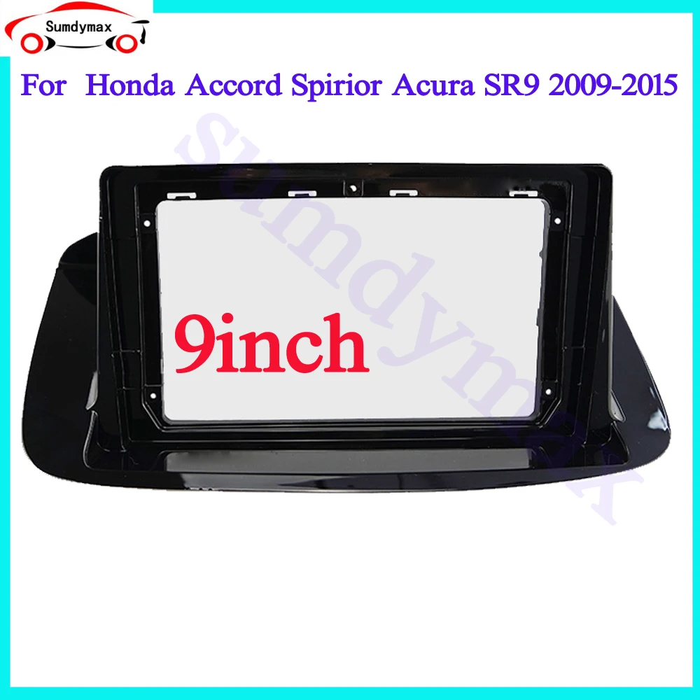 9 بوصة 2din أندرويد شاشة كبيرة الصوت داش تركيب لوحة عدة لهوندا أكورد سبيور أكورا SR9 راديو السيارة فآسيا داسك عدة #1
