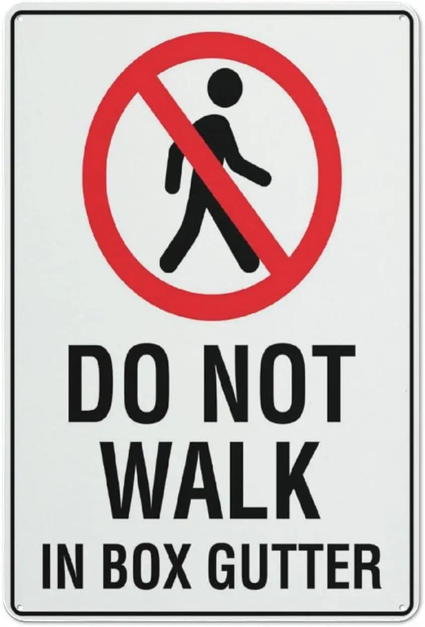 Do Not Walk In Box Gutter Sign es Reflective Aluminum Metal Warning Signage With Symbol For Indoor Outdoor Use-aluminum