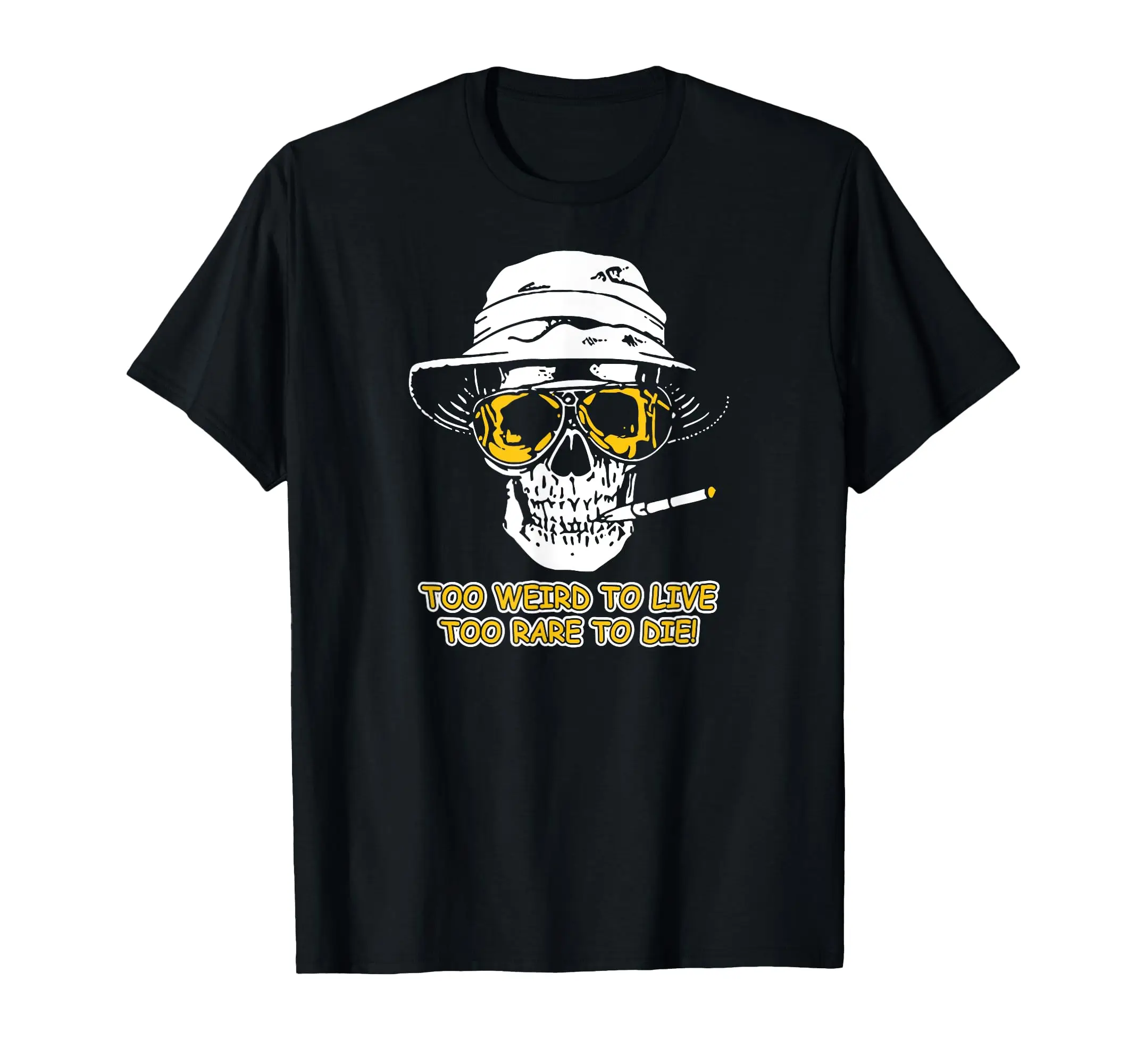 

Too Weird To Live - To Rare To Die Tshirt - Funny Tshirt T-Shirt