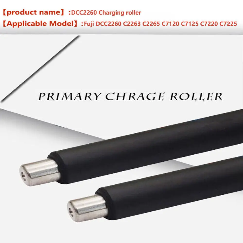 PCR Main Charge Roller for Fuji DC C2260 C2265 C7120   C7125 C7220 C7225 C2260 C2263