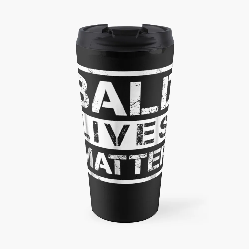 Bald Lives Matter Shirt - Funny Bald Head Tee Shirts For Man For Women Love Shirt For Travel Coffee Mug Cups For Coffee