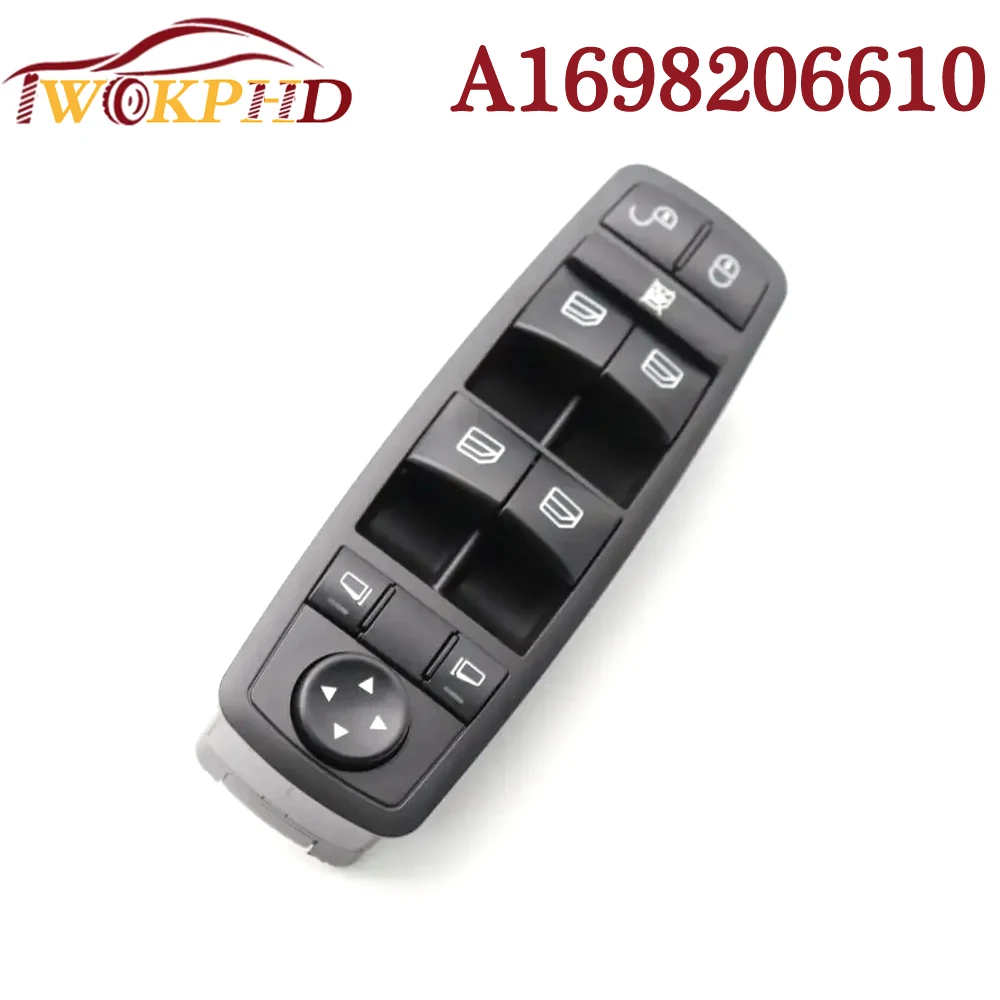 Car A1698206610 NEW Auto Electric Power Window Lifter Control Switch For Mercedes-Benz B-Class W245 A-Class W169