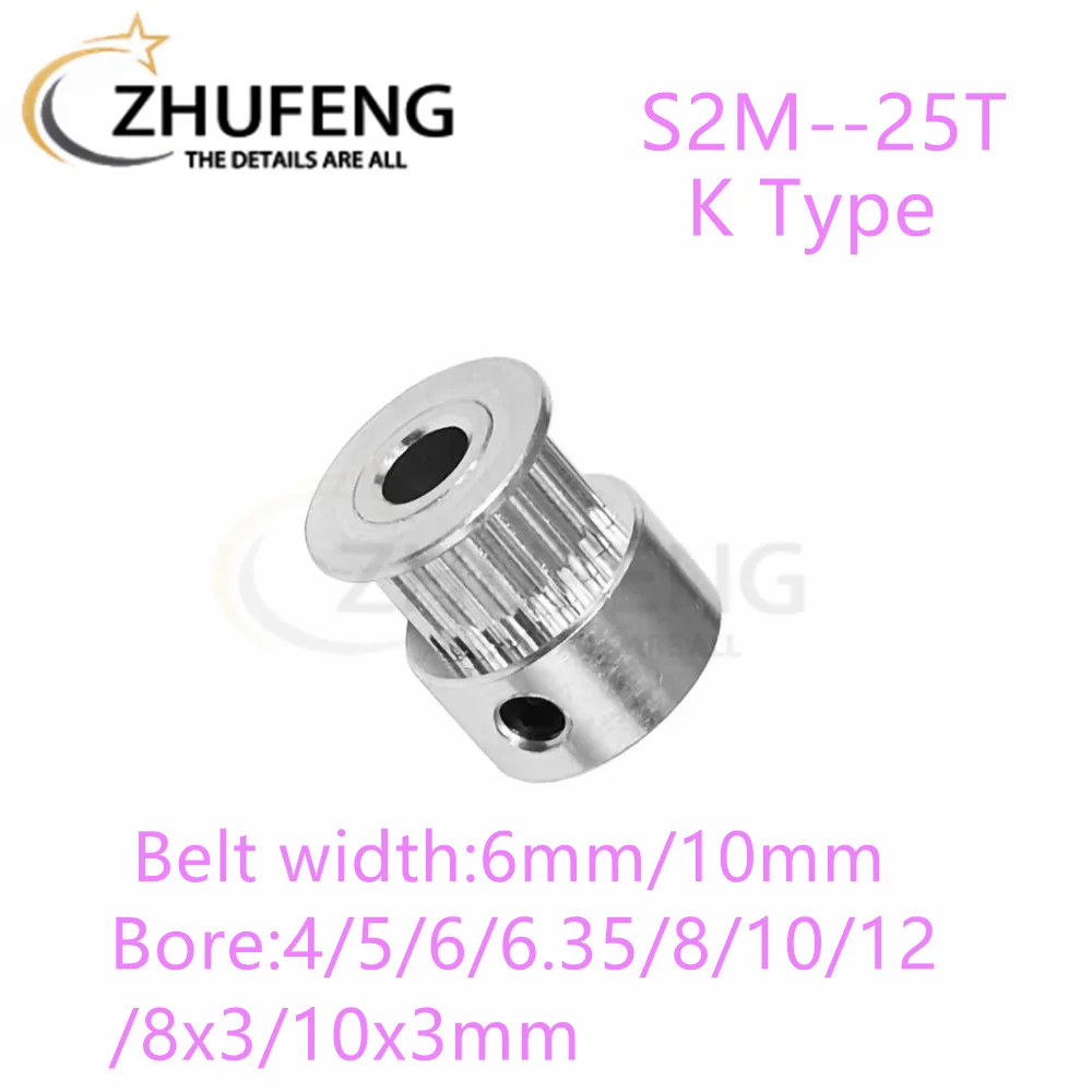 S2M K Type Timing Pulley 25T Tooth Teeth Bore 4/5/6/6.35/8/10/12/8x3/10x3mm Synchronous Wheels Width 6/10/mm Belt 3DPrinterParts