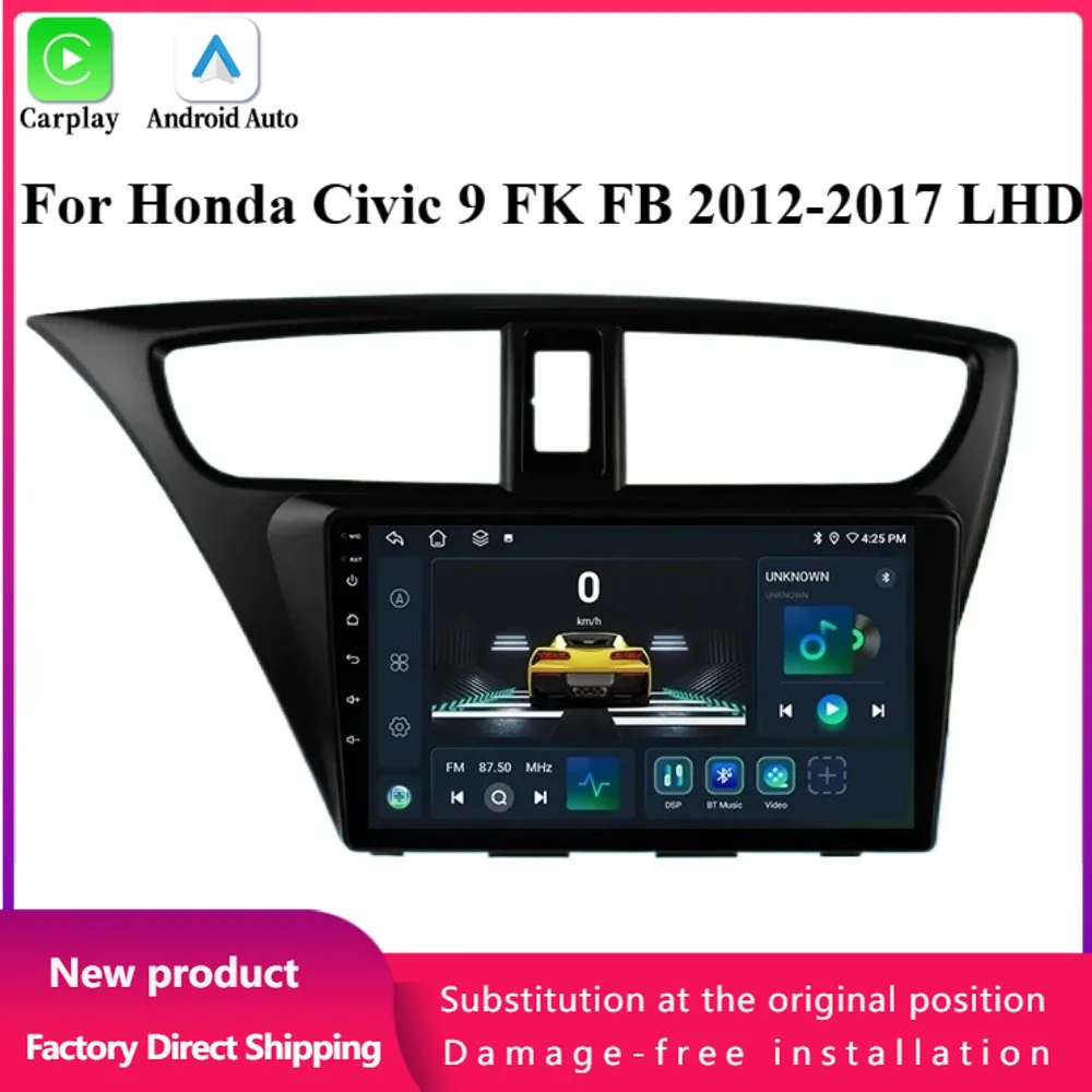 For Honda Civic 9 FK FB 2012-2017 LHD Android 14 Car Radio Multimedia 4G GPS Navigation Wireless Bluetoot CarPlay Screen Stereo