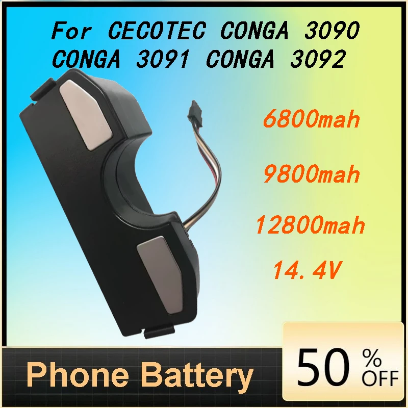 

6800mah/9800mah/12800mah Rechargeable Lithium Battery Compatible with CECOTEC CONGA 3090 CONGA 3091 CONGA 3092 Sweeping Robots