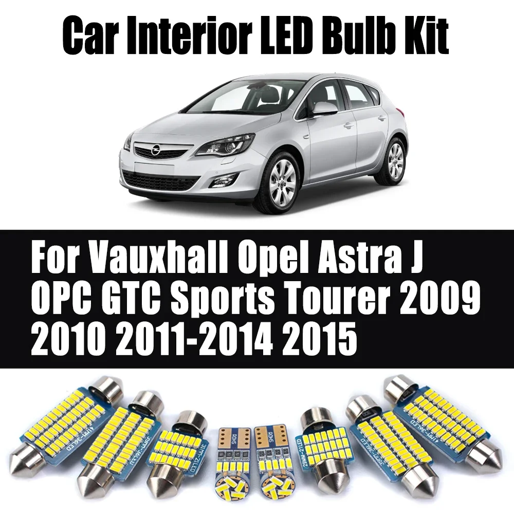 15Pcs For Vauxhall Opel Astra J OPC GTC Sports Tourer 2009-2014 2015 Canbus Car LED Interior Vanity Mirror Map Dome Light Kit