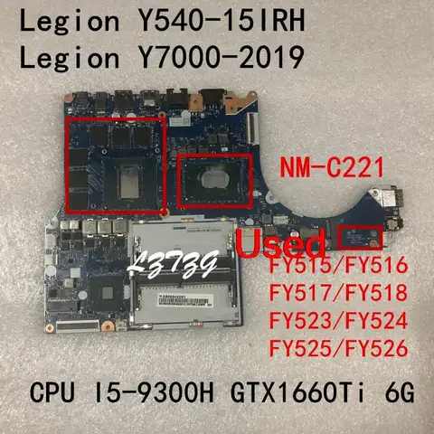 Utilizzato per Lenovo Legion Y540-15IRH/Legion Y7000-2019 Scheda Madre Del Computer Portatile CPU I5-9300H GTX1660Ti 6G FRU 5B20S42291 5B20S42292
