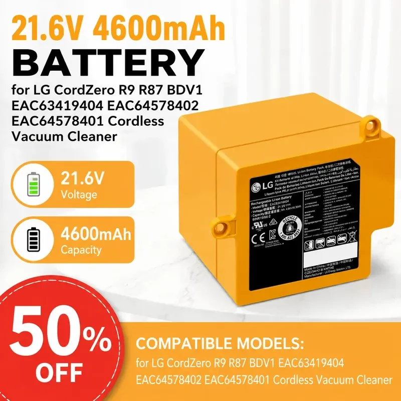 21.6V 4600mAh Battery for LG CordZero R9 R87 BDV1 EAC63419404 EAC64578402 EAC64578401 Cordless Vacuum Cleaner