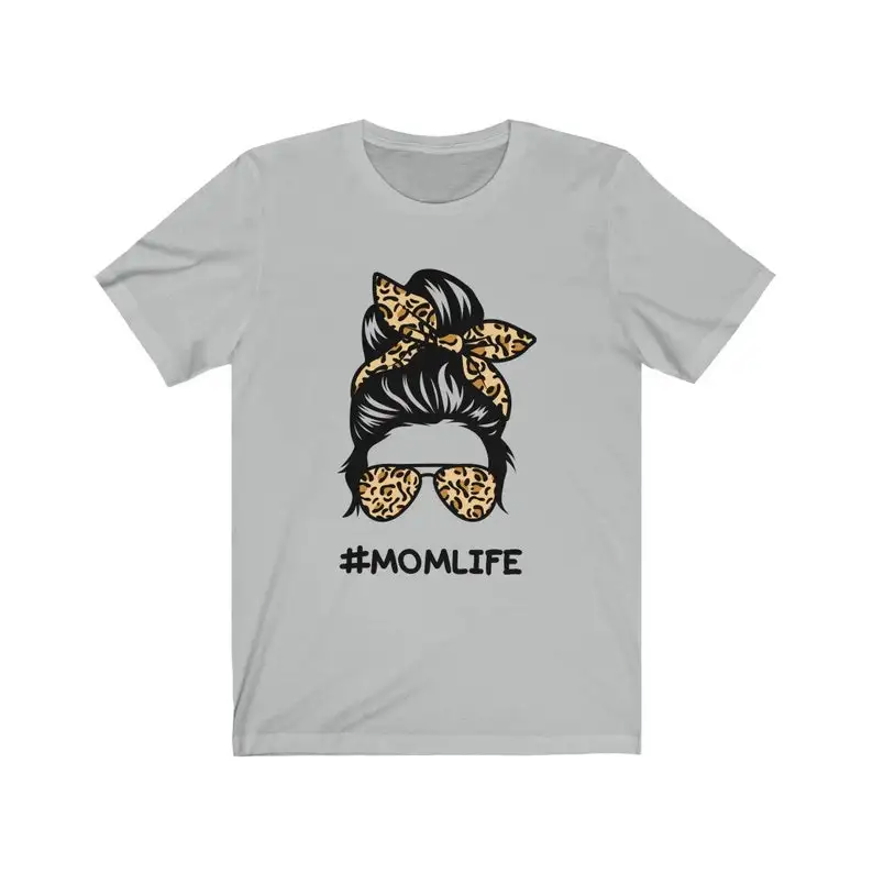 Mom Life T-shirt Messy Bun Glasses Leopard Print Messy Bun Gift For Mom Women 100% cotton T-shirt Short Sleeve Top Tees harajuku