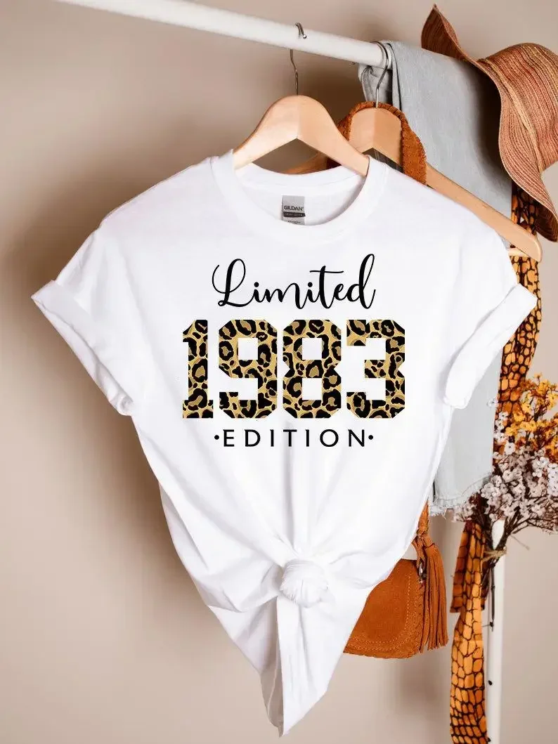 

Limited Edition Shirt Birthday Gift Graphic Cotton Women Tshirt Short Sleeve Tees Plus Size O Neck Female Clothing top