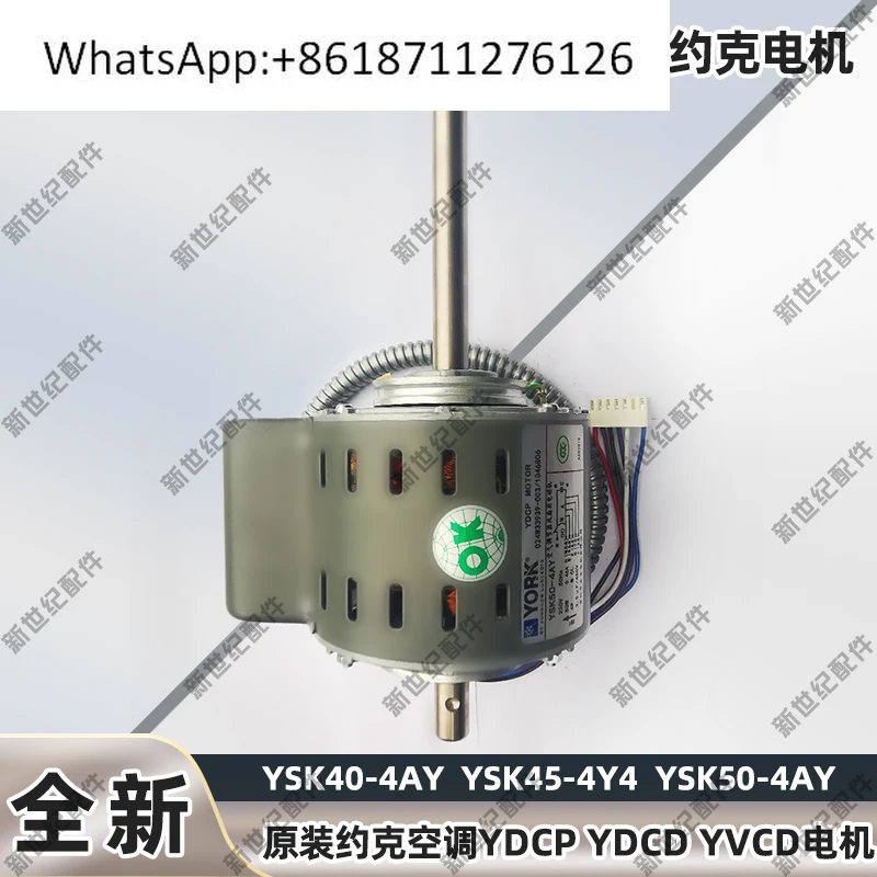 

Кондиционер YDCP YDCD YVCD двигатель вентилятора YSK40-4AY YSK45-4Y4 YSK50-4AY