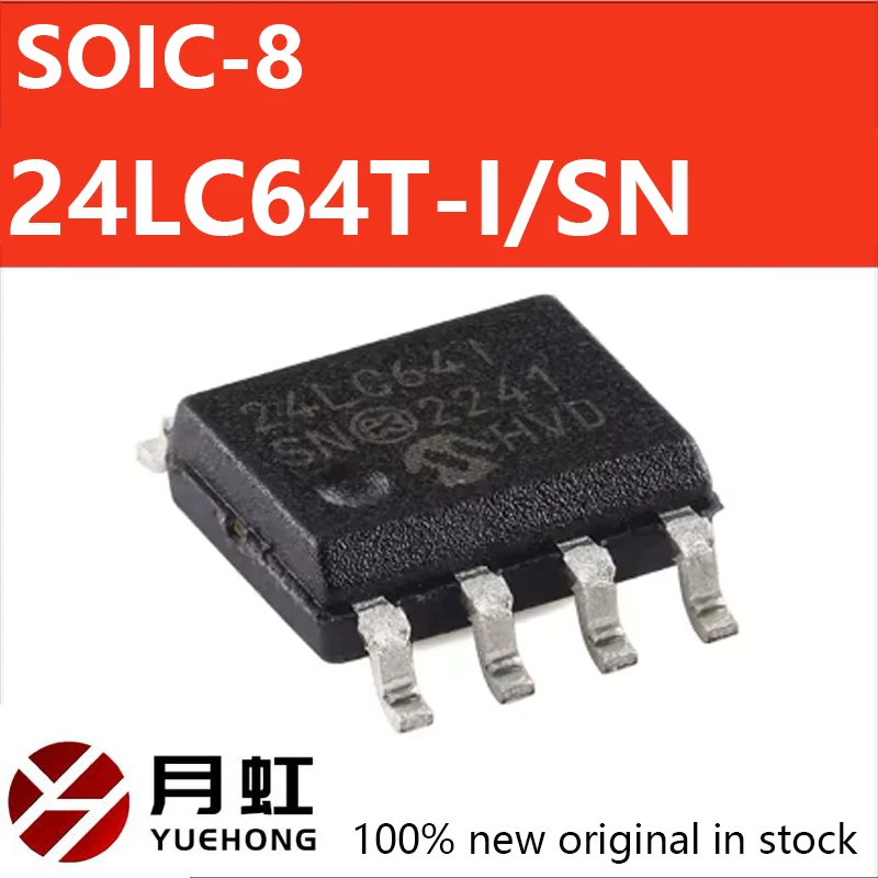 

10PCS 24LC64T-I/SN Original genuine 24LC64T-I/SN SOIC-8 64Kb I2C compatible dual wire serial EEPROM chip