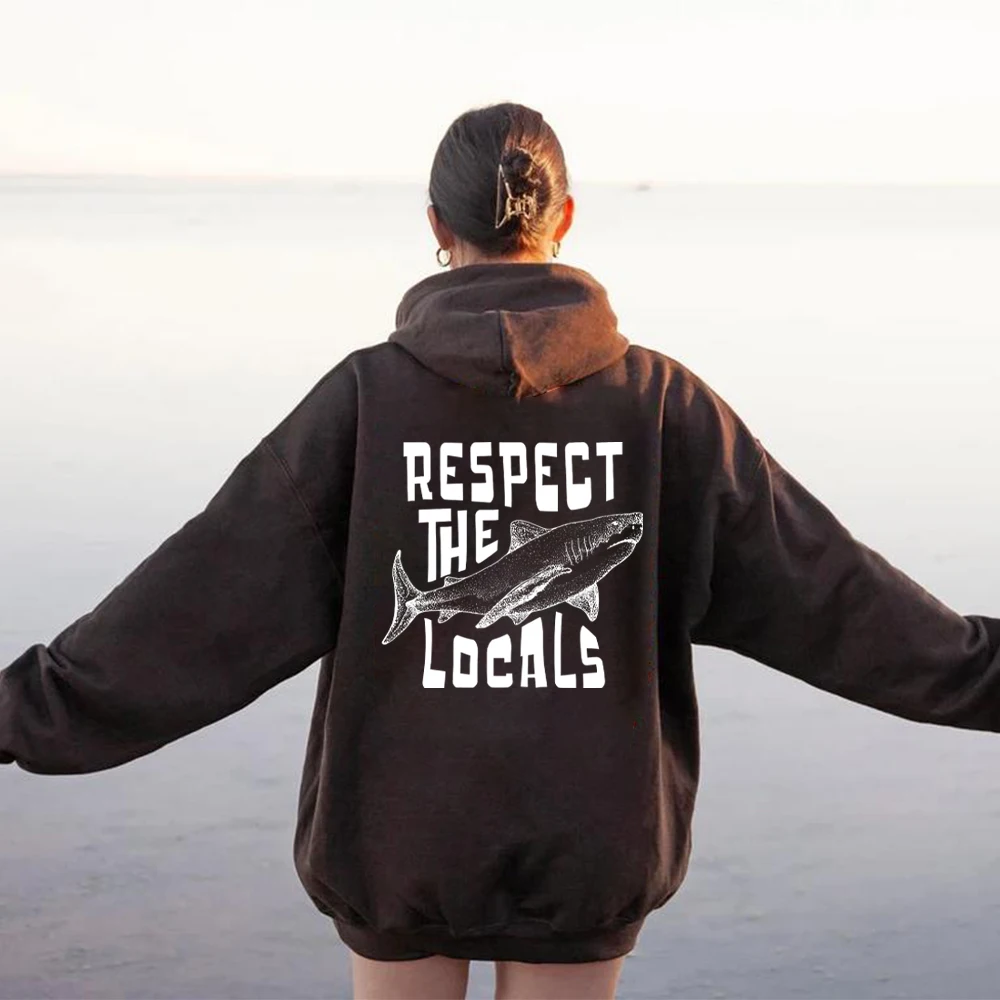 Respect The Locals Hoodie Surfing Hoodie Save The Shark Sweatshirt Unisex Pullover Vsco Hoodie Unisex Long Sleeves Hoodies