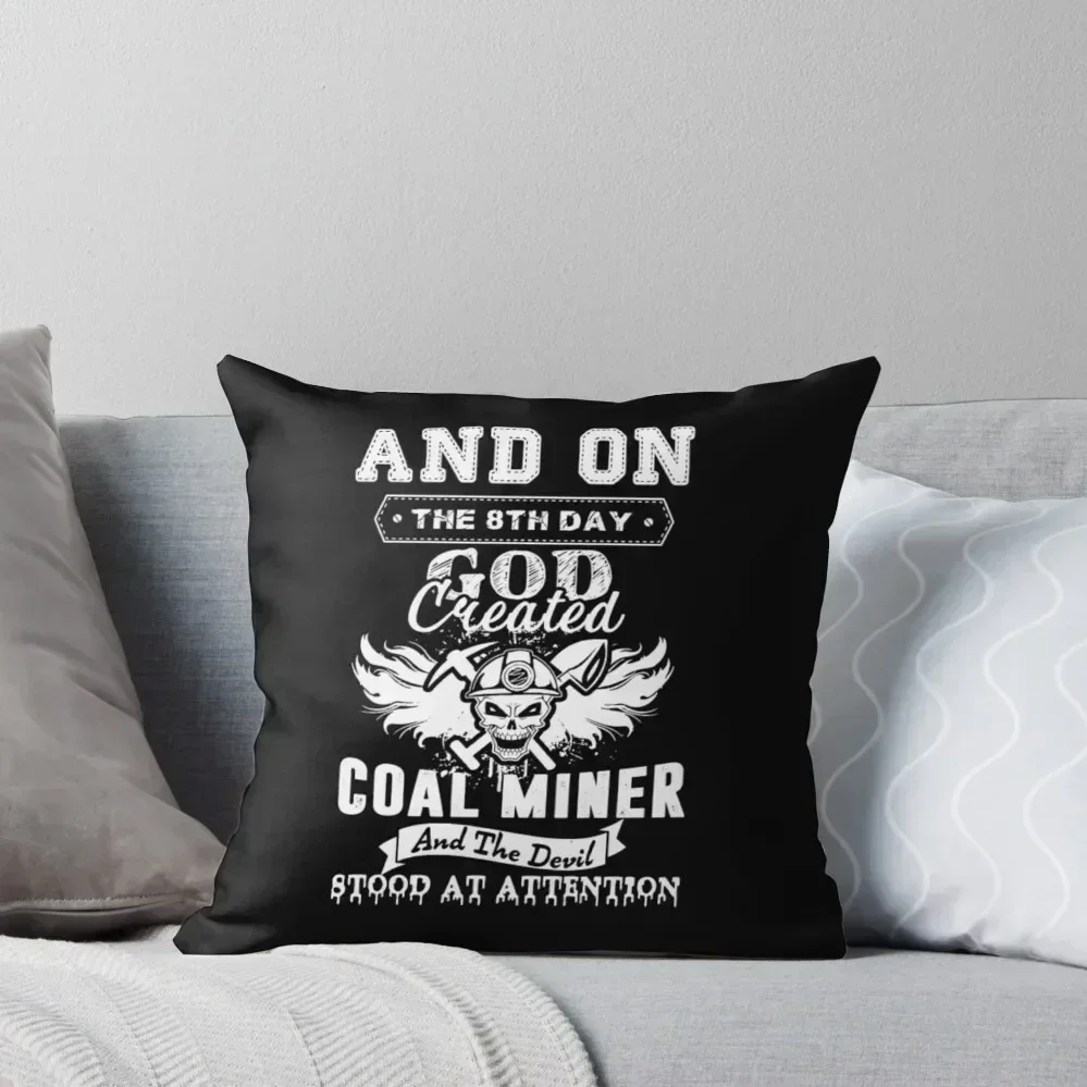 

God Made Coal Miner Throw Pillow Room decorating items Pillow Cases Decorative Covers For Sofas ornamental pillows pillow