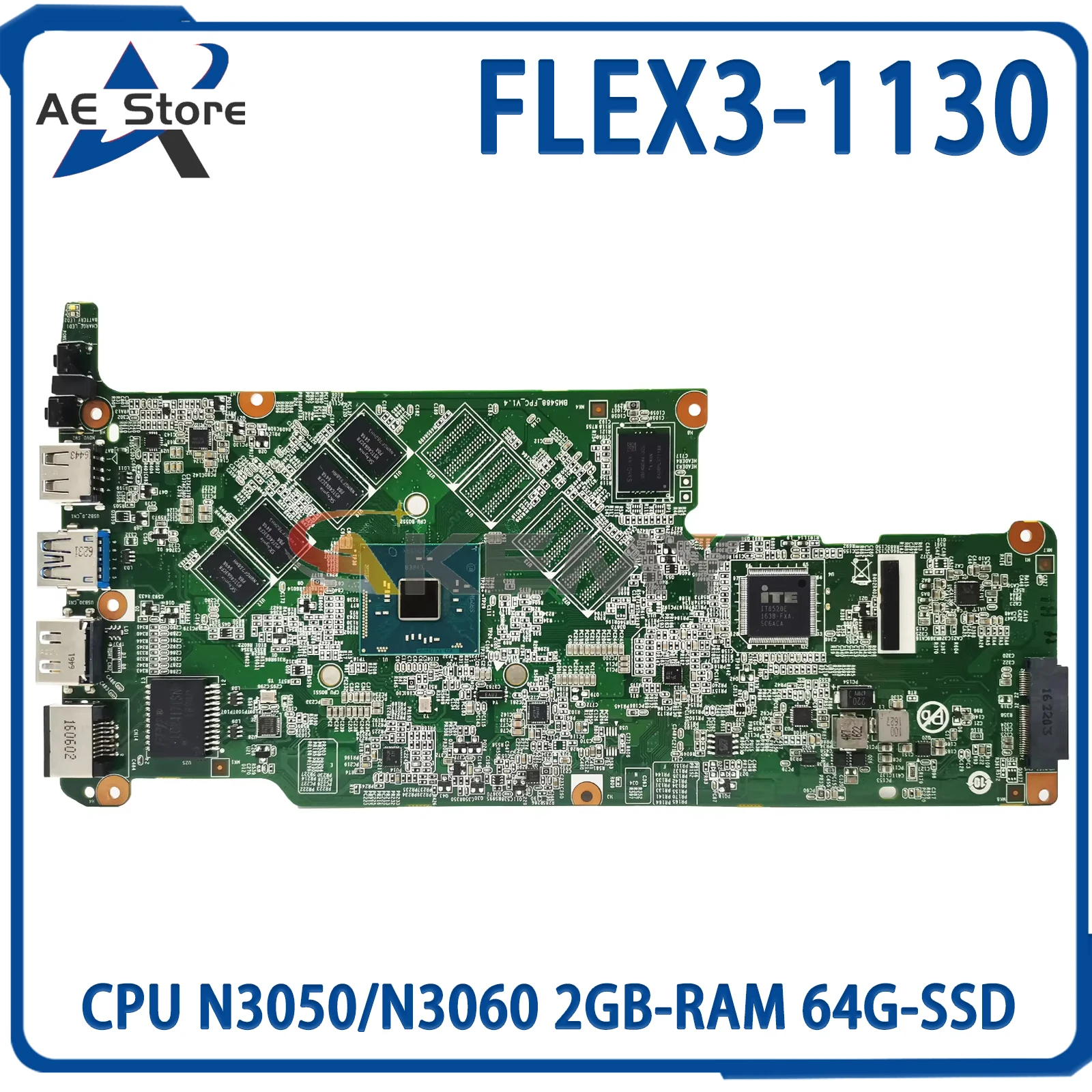 

AE FLEX3-1130 Mainboard For Lenovo YOGA 300-11IBR 300S-11IBR 5B20K13586 Laptop Motherboard CPU N3050/N3060 2GB-RAM 64G-SSD