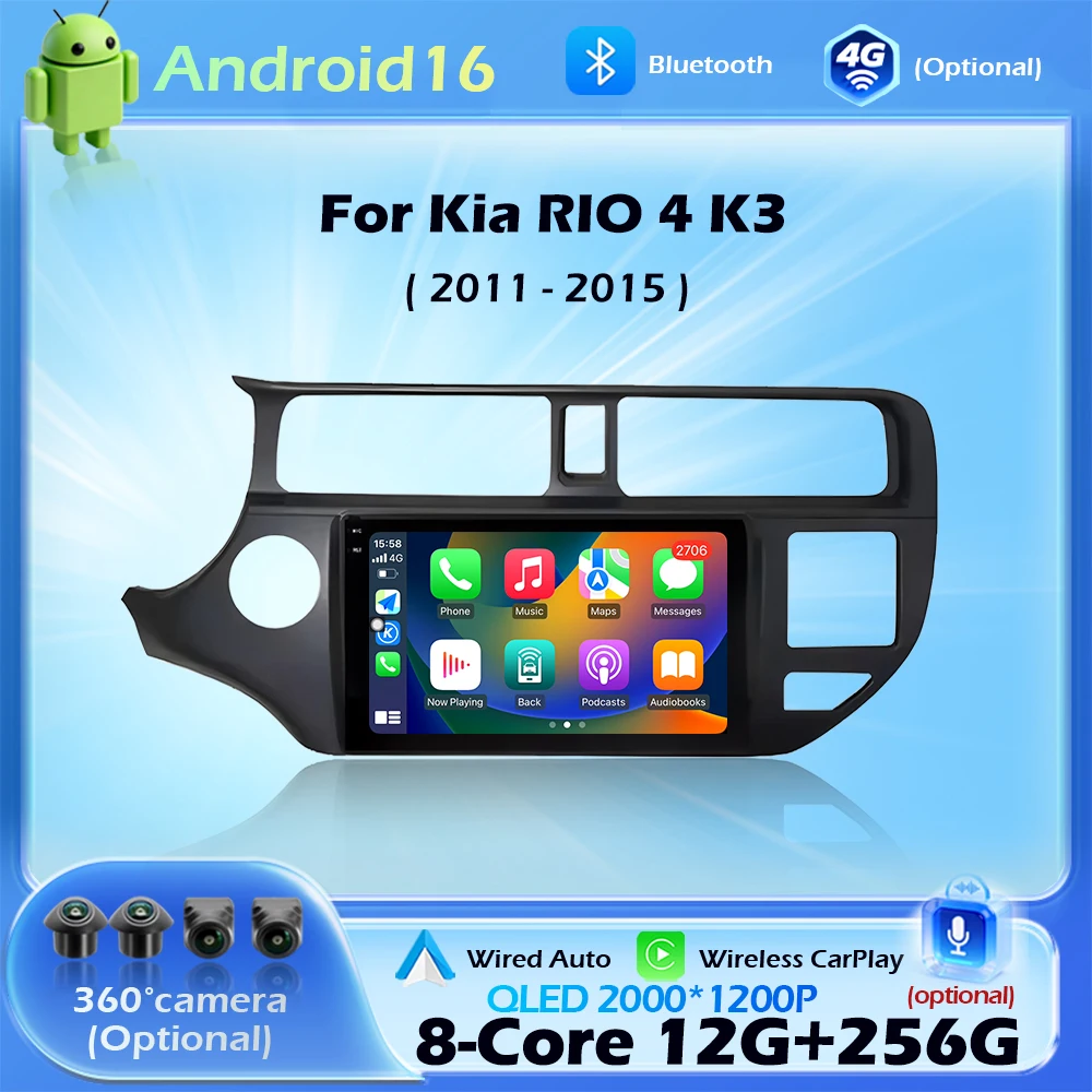 

Android 16 Car Radio For Kia RIO 4 K3 2011 - 2015 Multimedia 4G WIFI BT GPS Navigation Carplay Head Unit RHD Stereo Auto NO 2Din