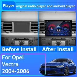 For Opel Vectra 2004-2006 Car Radio Carplay GPS Navigation Stereo Android Auto No 2din DVD Multimedia Player Bluetooth