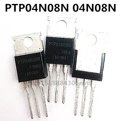 

Original 6PCS/lot PTP04N08N 04N08N TO-220