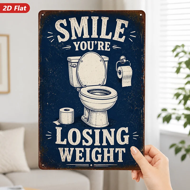 2D Flat, 1pc Bathroom Humor Retro Metal Sign Wall Art, Home Decor, Smile Youre Losing Weight Quote, Toilet with Open Lid,