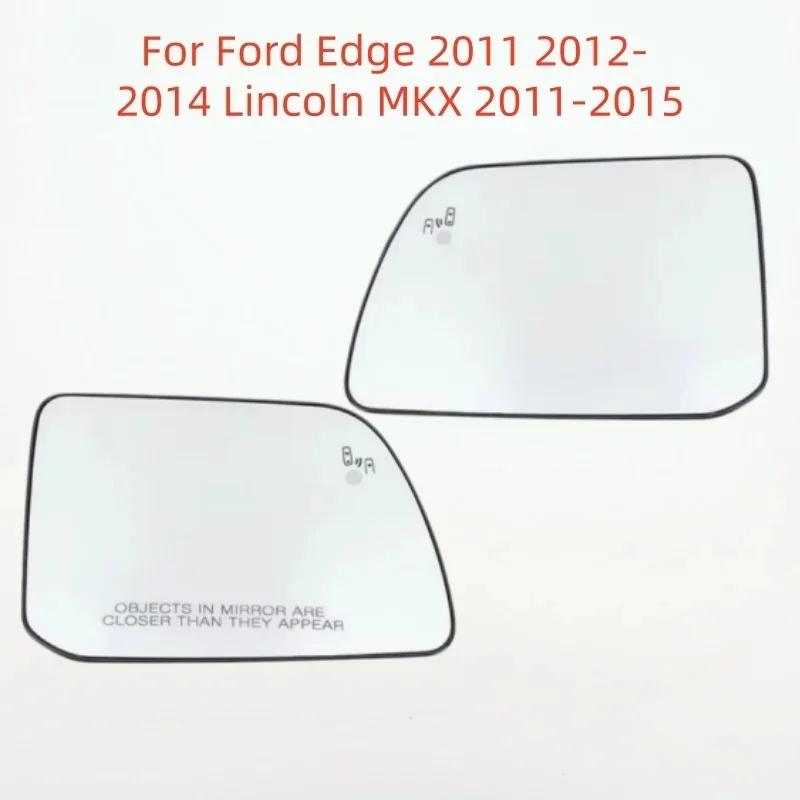 For Ford Edge 2011 2012- 2014 Lincoln MKX 2011-2015 Side Mirror Glass Heated With BSM Blind Spot Warning Left / Right