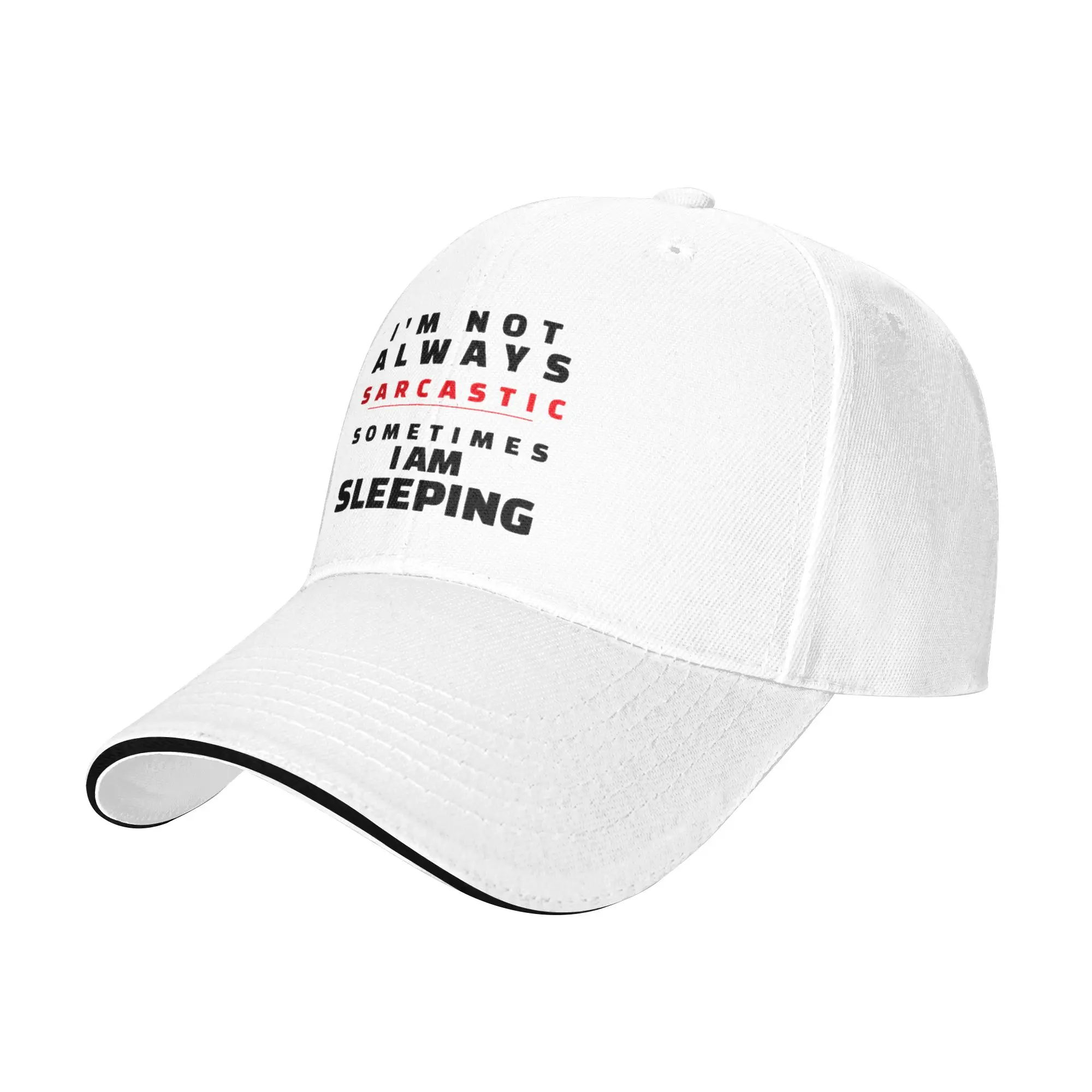 I m Not Always Sarcastic  Sometimes I Am Sleeping Gift For Children Men Women A Baseball Cap Hat